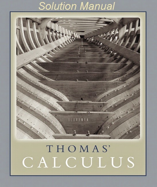 Calculus By Thomas Finney 11th Edition Solution Manual
