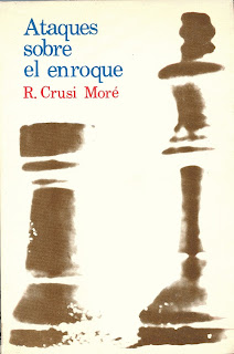 Portada del libro Ataques sobre el enroque de Ramón Crusi Moré