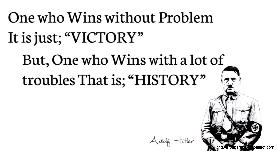 Adolf Hitler Quotes QuotesGram