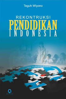 Rekontruksi Pendidikan Indonesia