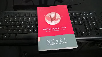 Pingkan Melipat Jarak Novel Karya Sapardi Djoko Damono