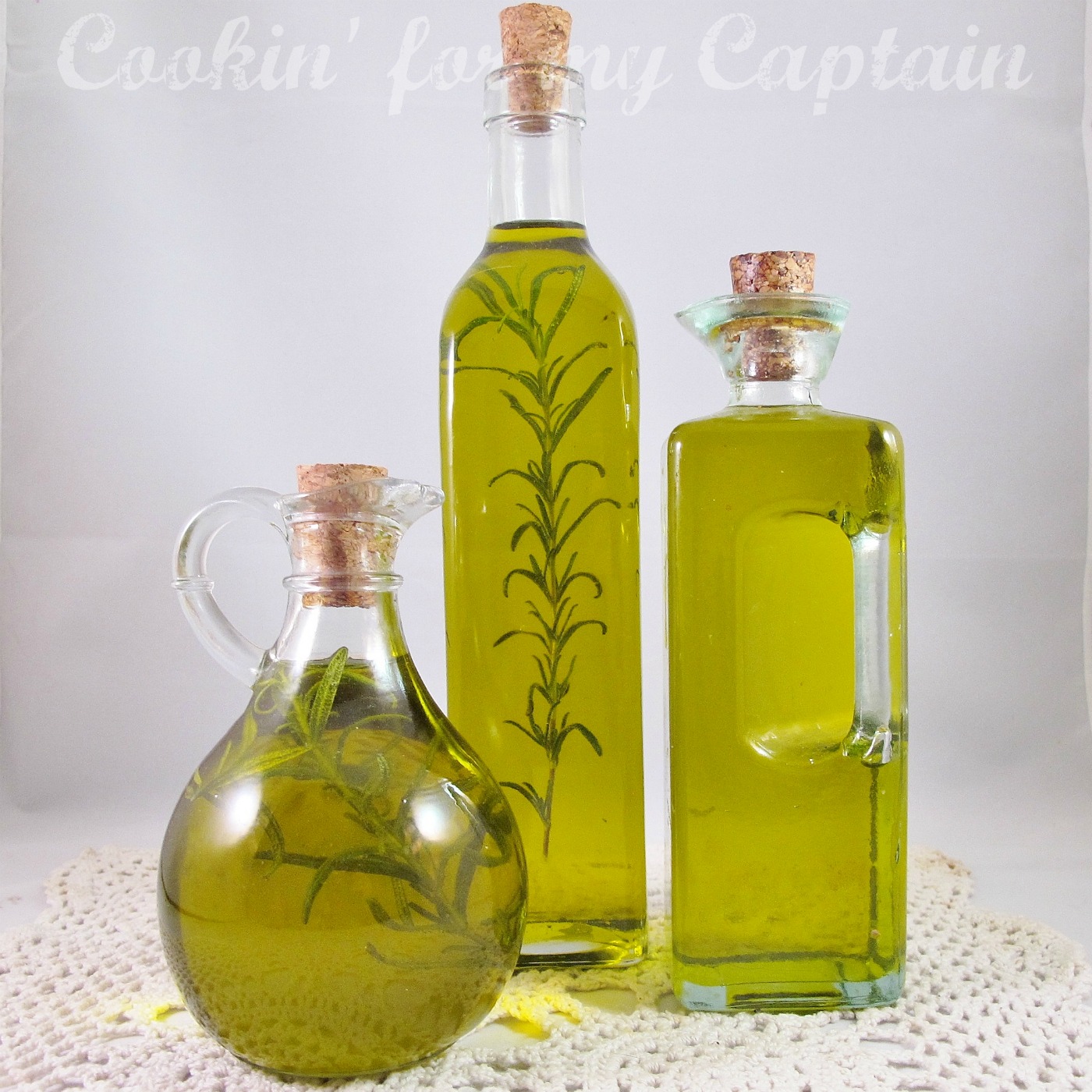 Cookin' for my Captain Olive Oil Infusion Danger