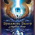 Dreaming Death blog tour book review