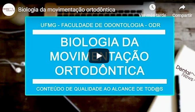 ORTODONTIA: Biologia da movimentação ortodôntica - Prof. Carlos Repeke
