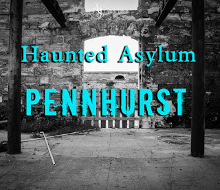 haunted pennhurst asylums asylum