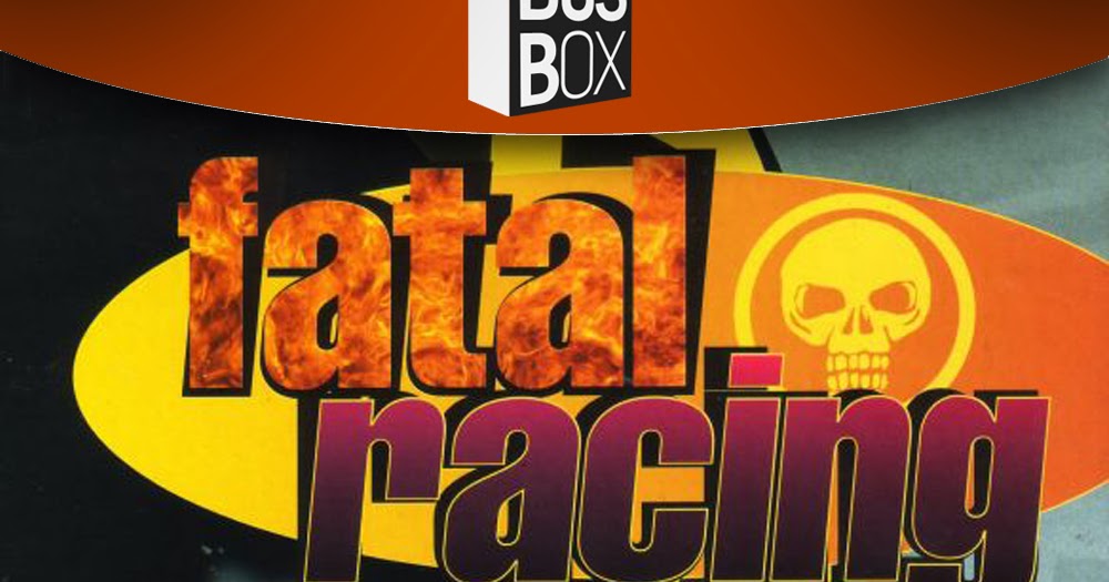 The Collection Chamber: FATAL RACING (WHIPLASH)