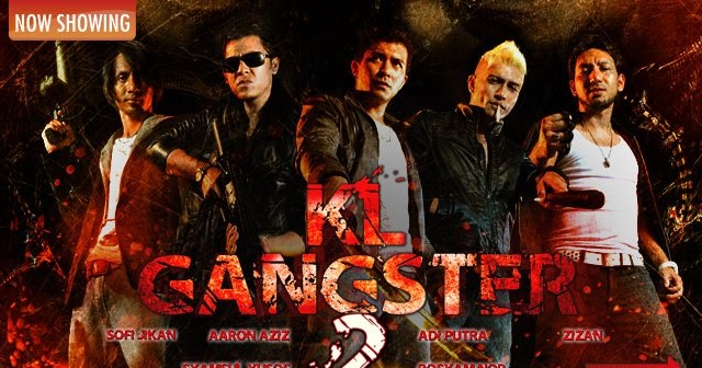 Kumpulan Film : Download Film KL Gangster 2