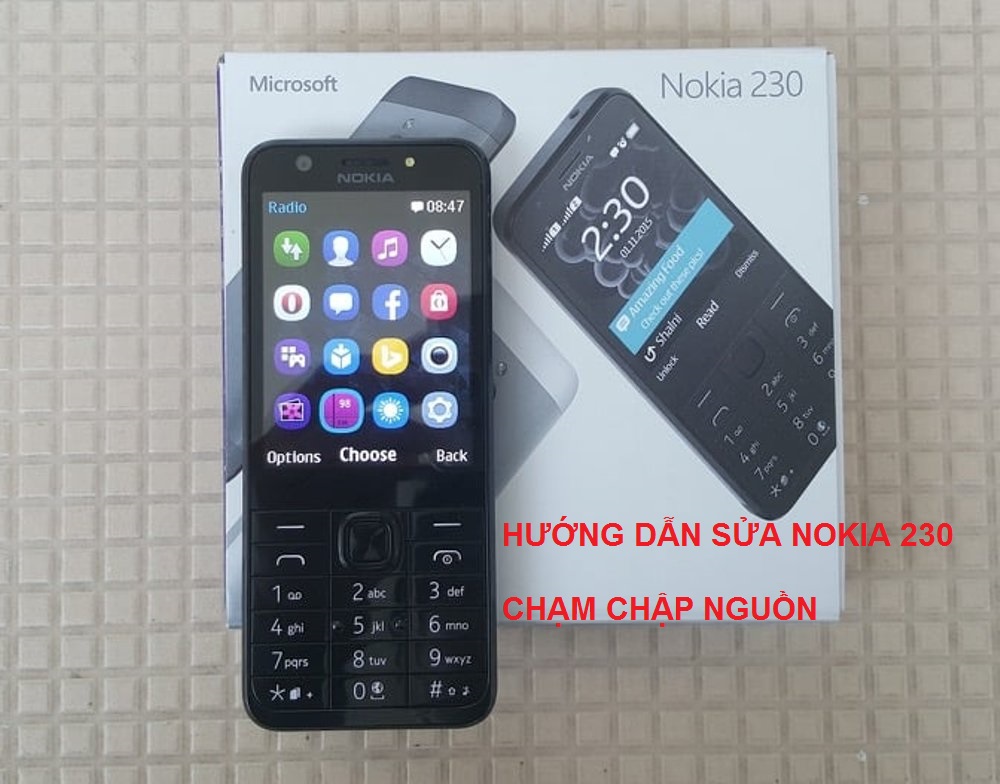 Nokia 230 chạm nguồn - không lên nguồn