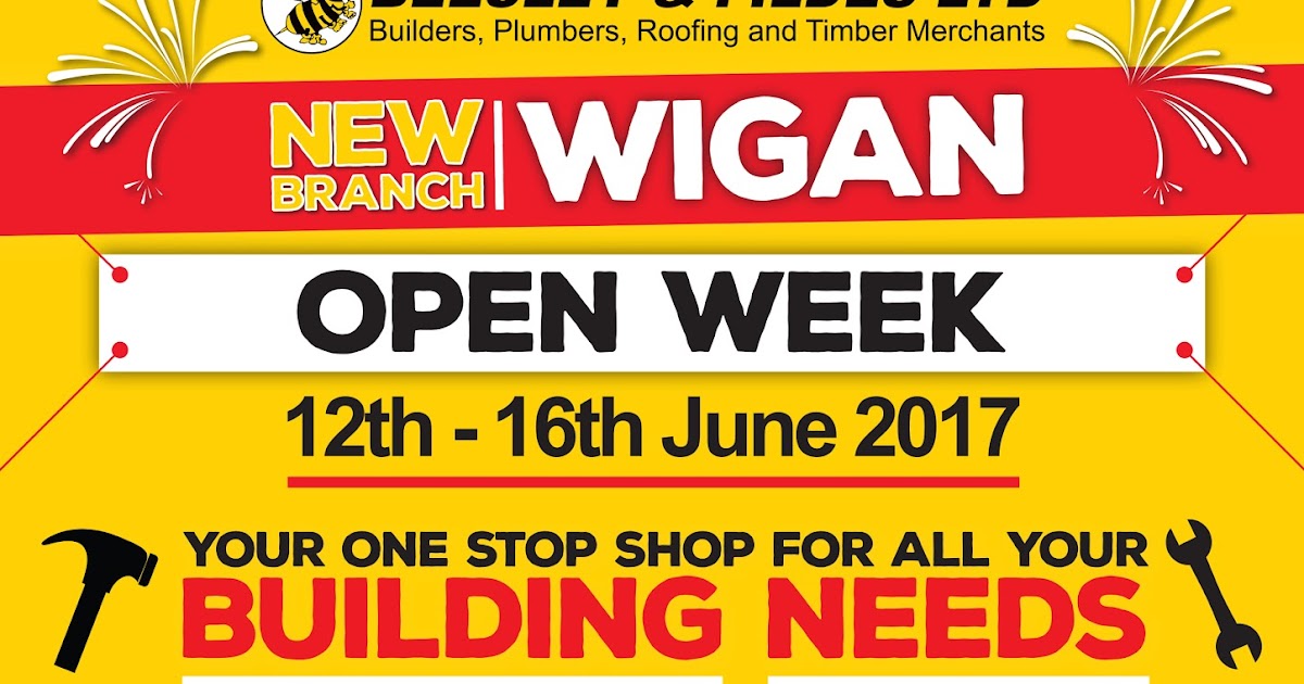 Beesley & Fildes Builders Merchants Ltd Come along to Wigan Open Week