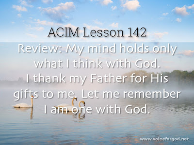 [Image: ACIM-Lesson-142-Workbook-Quote-Wide.jpg]