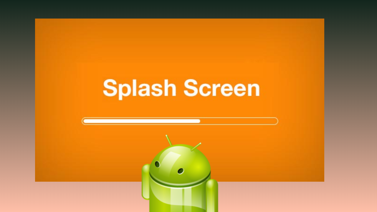 Splash Activity in Android Programming