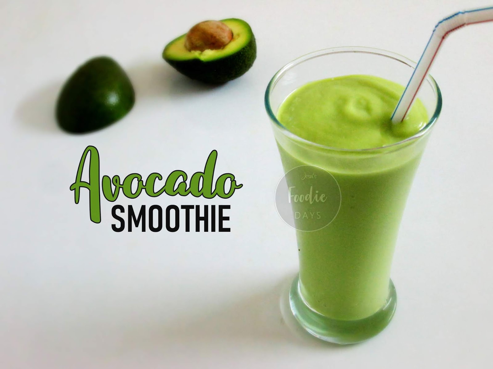 Avocado Smoothie | Easy creamy avocado smoothie Recipe