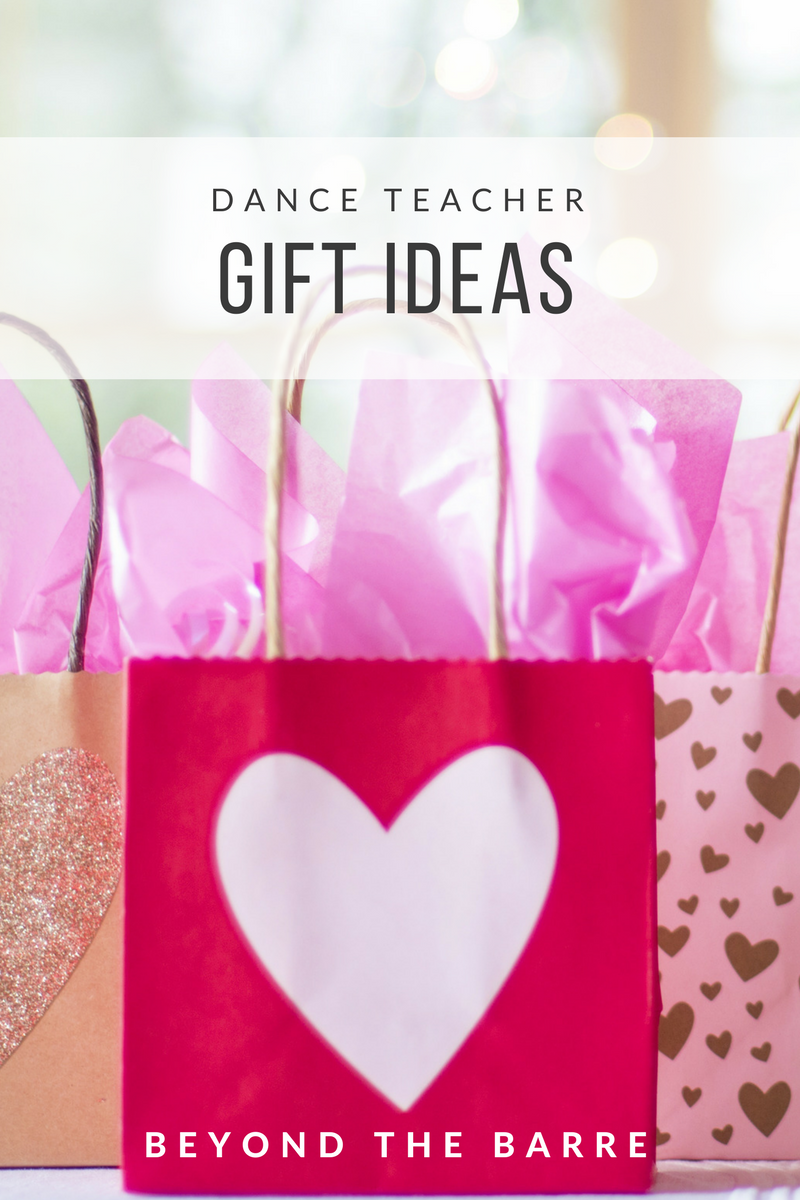 Beyond The Barre 10 Great Gift Ideas For Teachers