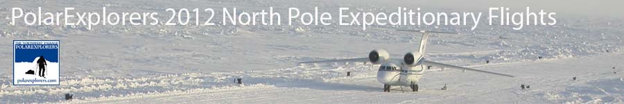 2012 PolarExplorers North Pole Flight