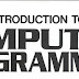 Computer Programming : A beginner's guide towards Computer Programming