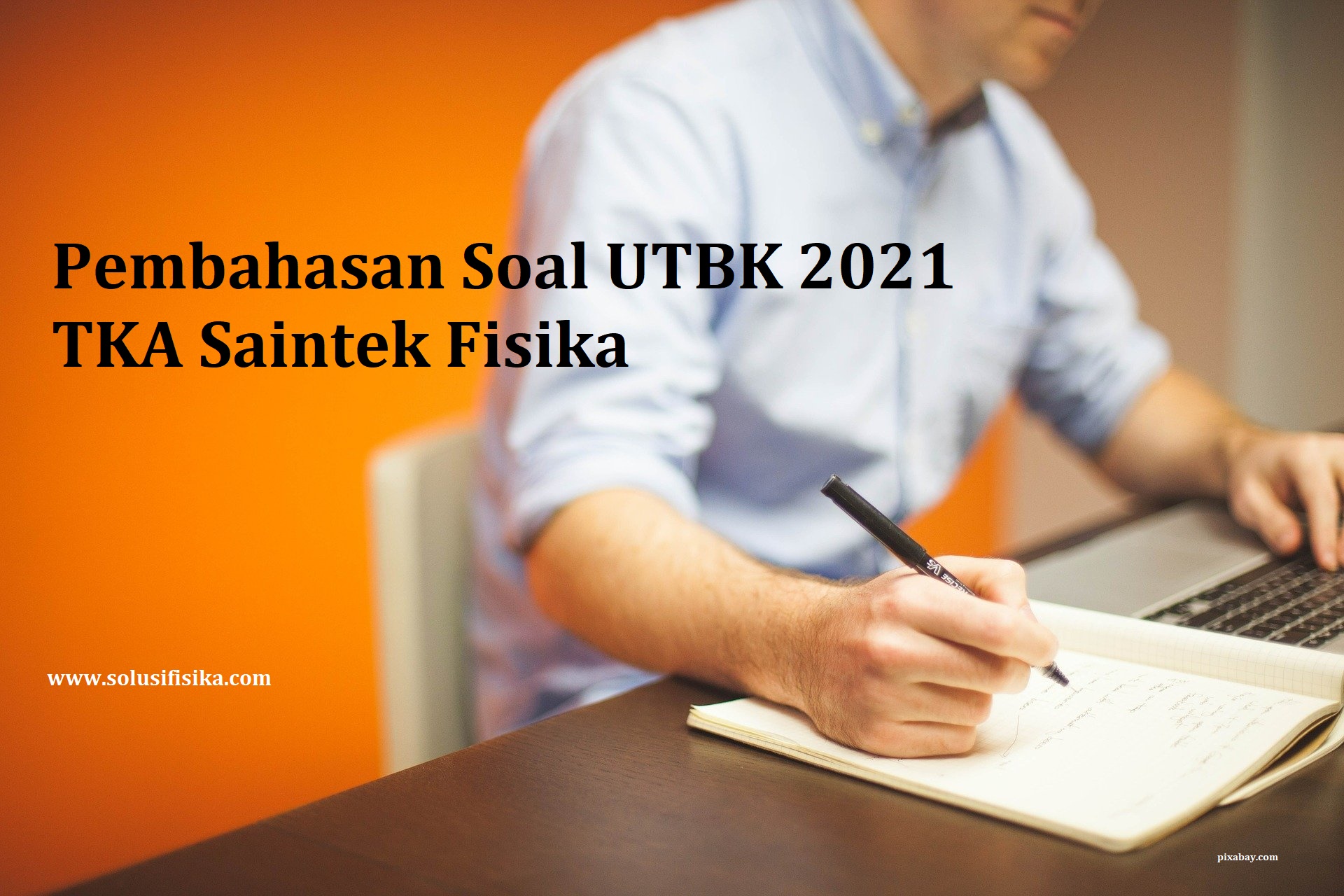 Pembahasan Soal UTBK 2021 TKA Saintek Fisika - Solusi Fisika
