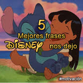 Área de rebe 5 mejores frases de motivación que disney nos dejo