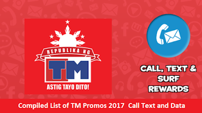 Compiled List of TM Promos 2017 Call Text and Data Compiled List of TM Promos 2017 Call Text and Data