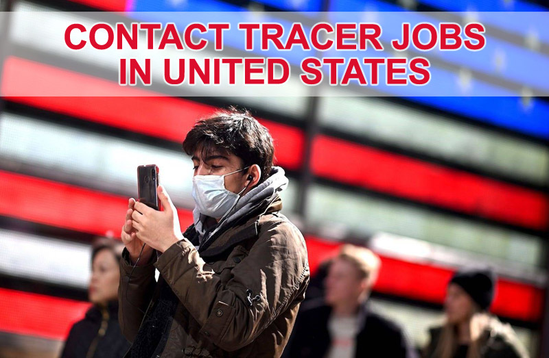 Contact Tracer Jobs in United States Biasiswa