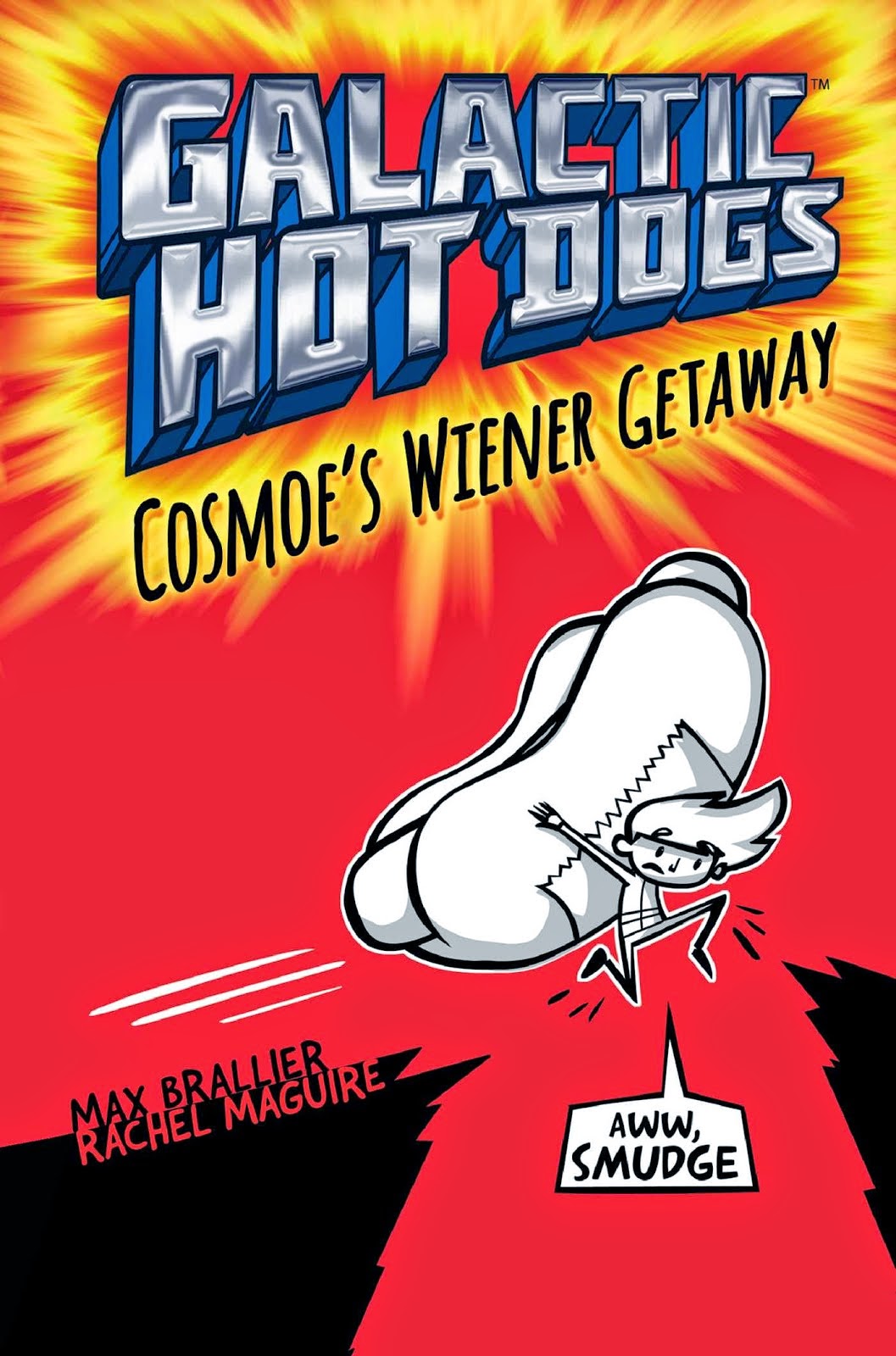 Max Brallier - Galactic Hot Dogs: Cosmoe's Wiener Getaway 5/13/15 7:00pm