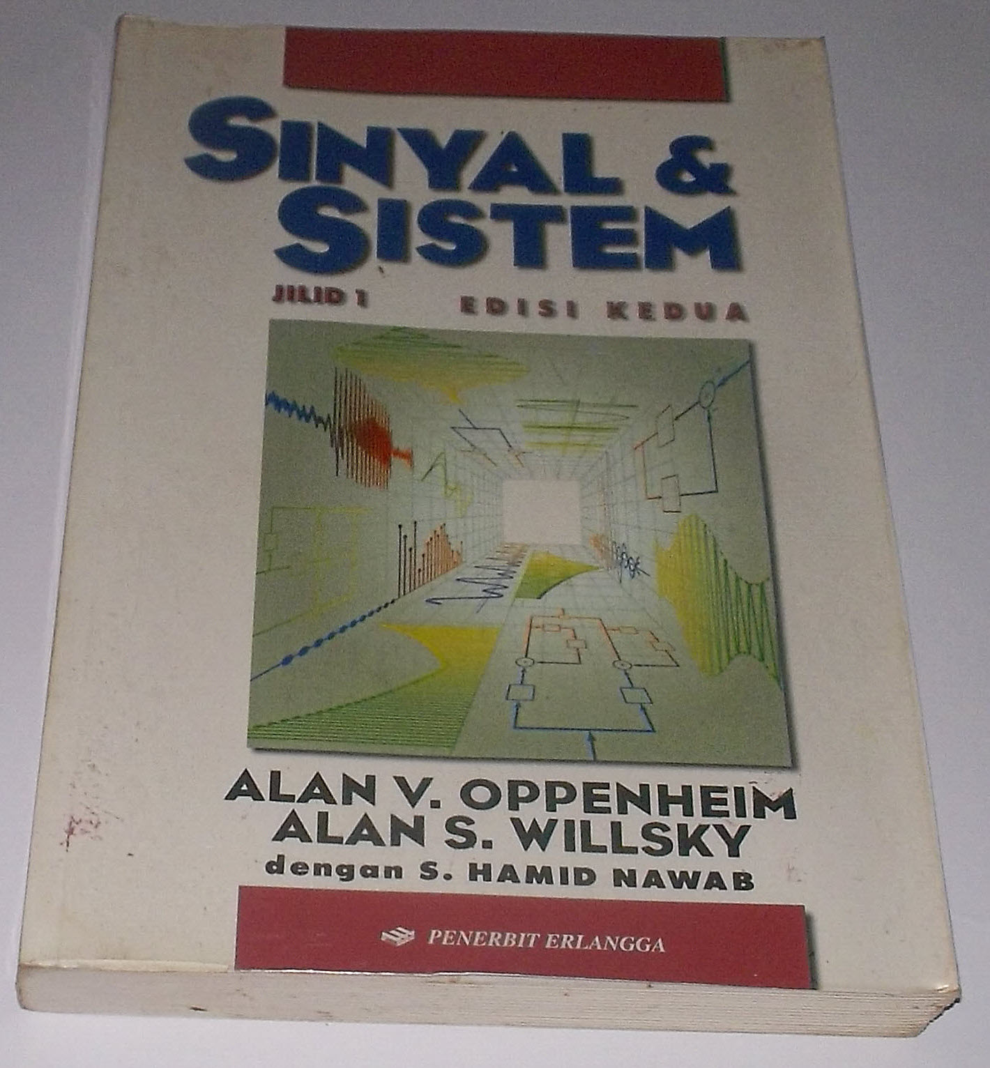 Buku Terbit Tasikmalaya: Sinyal & Sistem Jilid 1 Edisi Kedua