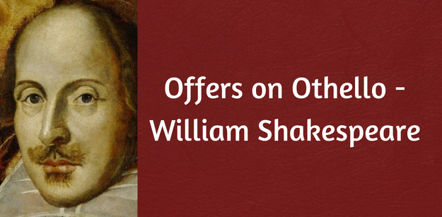 Offers on Othello - William Shakespeare