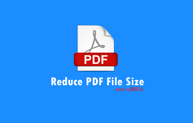 Cara Mudah Mengecilkan Ukuran File PDF Tanpa Software