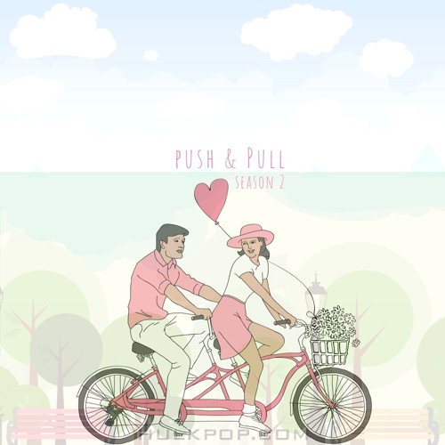 Push & Pull – 말풍선이 보여 – Single