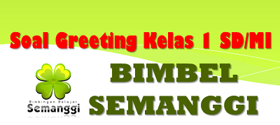 Latihan Soal Ulangan Umum Bahasa Inggris Sd Kelas 1 Tahun