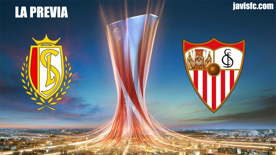 Previa Standard de Lieja Vs Sevilla FC