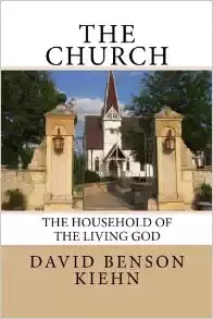 The Church: The Household of the Living God