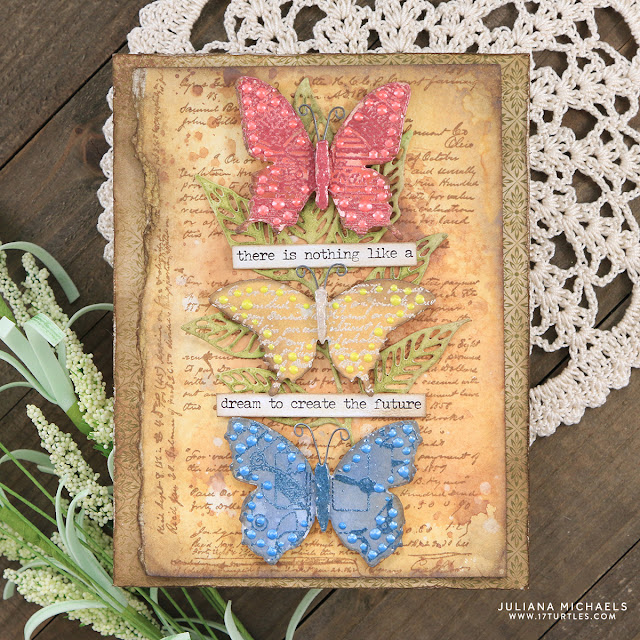 Nothing Like A Dream Card by Juliana Michaels featuring Ranger Ink Liquid Pearls, Embossing Powders, Distress Ink and Distress Oxide Inks, Tim Holtz Stampers Anonymous Entomology and Flutter Stamp Sets and Sizzix Skeleton Leaves Dies.
