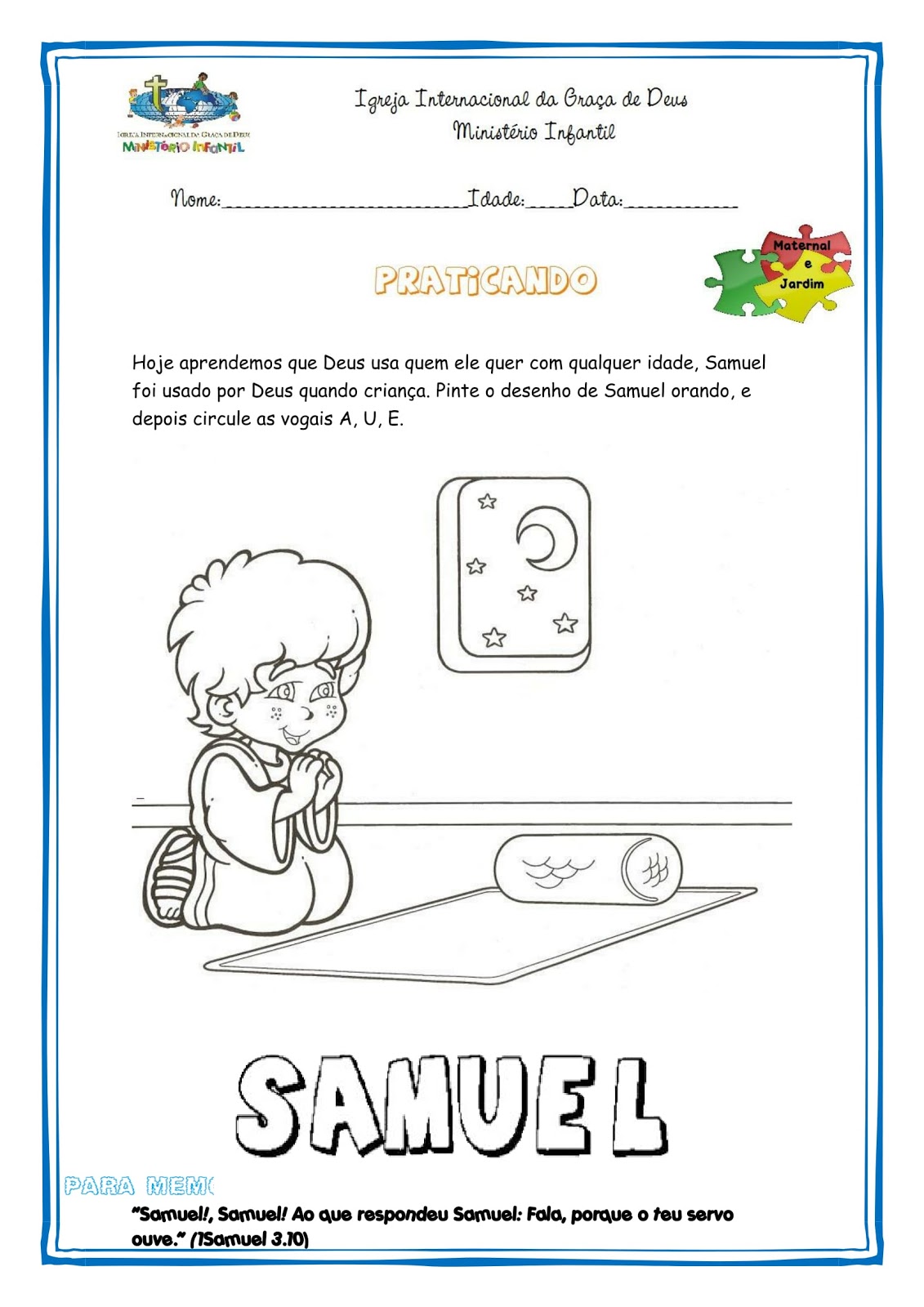 Crianças que Vencem Cascavel Atividade Quarta Deus chama Samuel