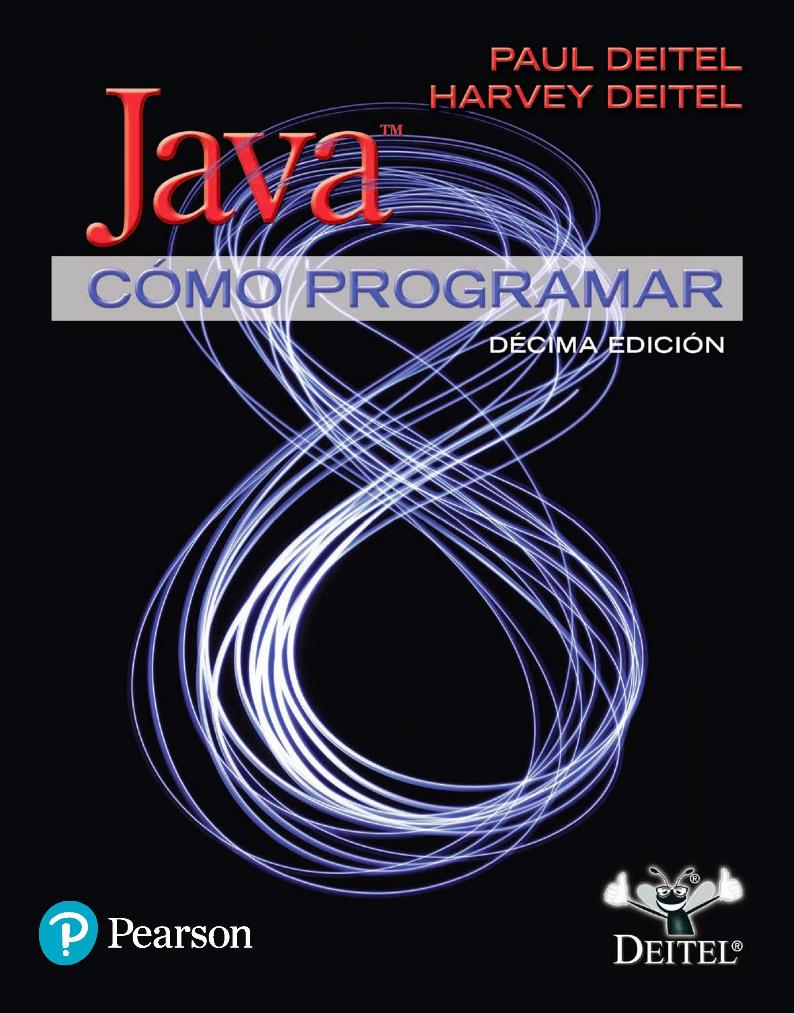 Cómo programar en Java, 10ma Edición – Paul J. Deitel | FreeLibros