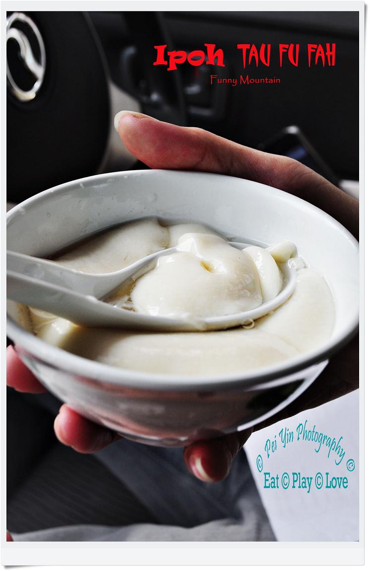 Eat.Play.Love Tau Fu Fah Ipoh Town