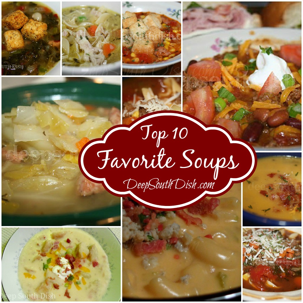 Op salon Passiv Deep South Dish: My Top 10 Favorite Soups for National Soup Month