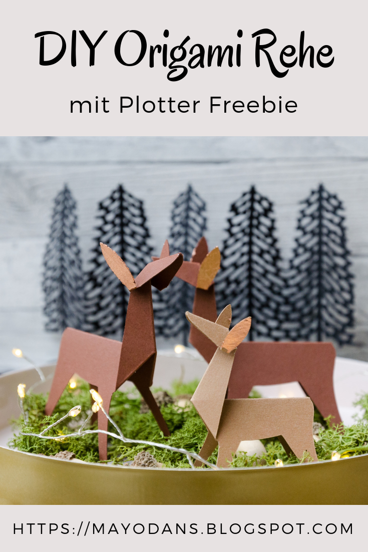 DIY Origami Rehe und ein Plotter Freebie für euch Mayodans Blog