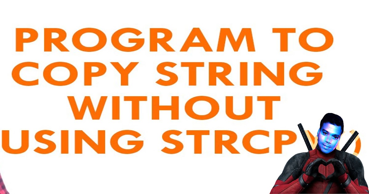 Copy Of String In C Program
