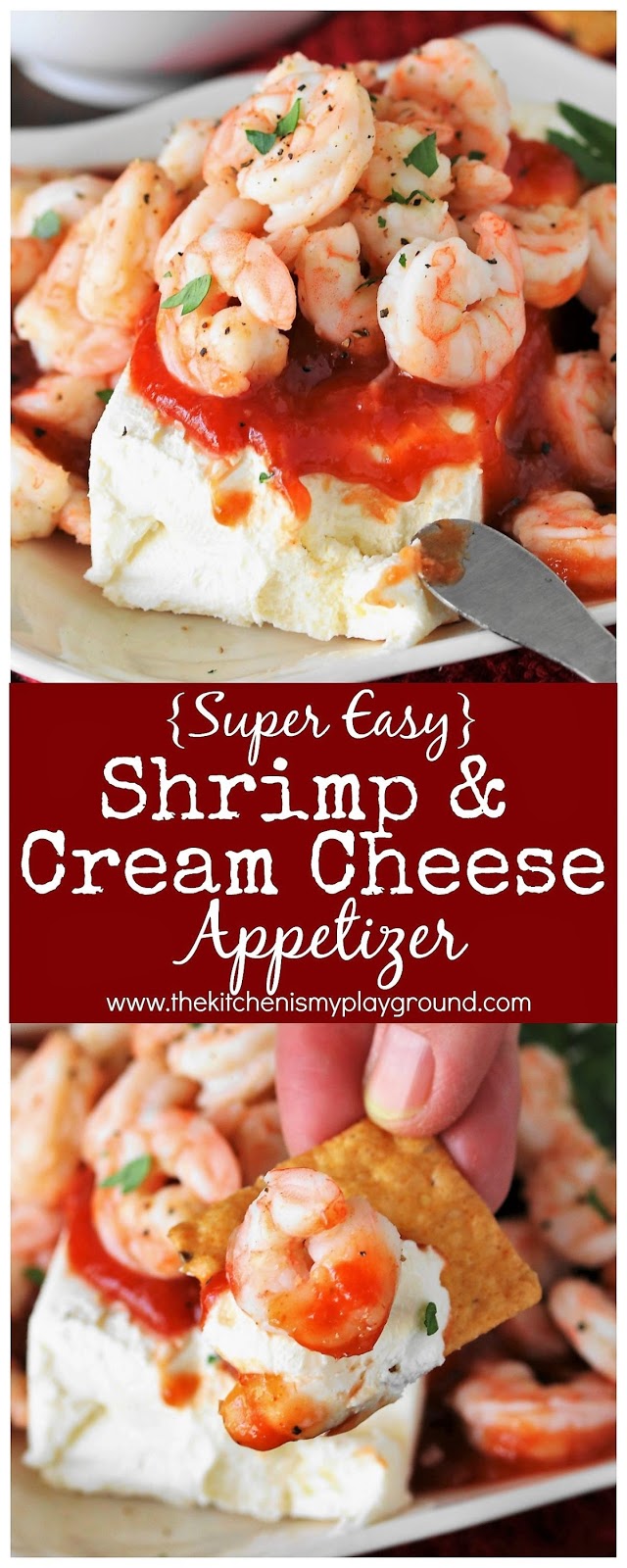 Super Easy Shrimp & Cream Cheese Appetizer The Kitchen is My Playground