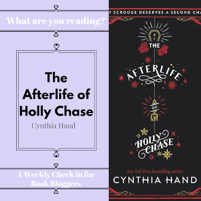 The Afterlife of Holly Chase - What Are You Reading Wednesday on Reading List
