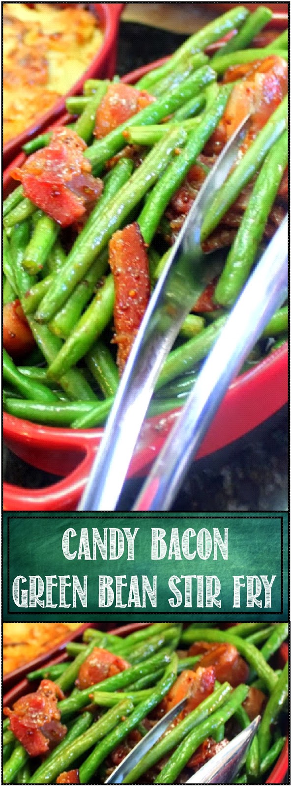 52 Ways to Cook Candy Bacon Green Bean Stir Fry SPECTACULAR and EASY 52 Simple But Next