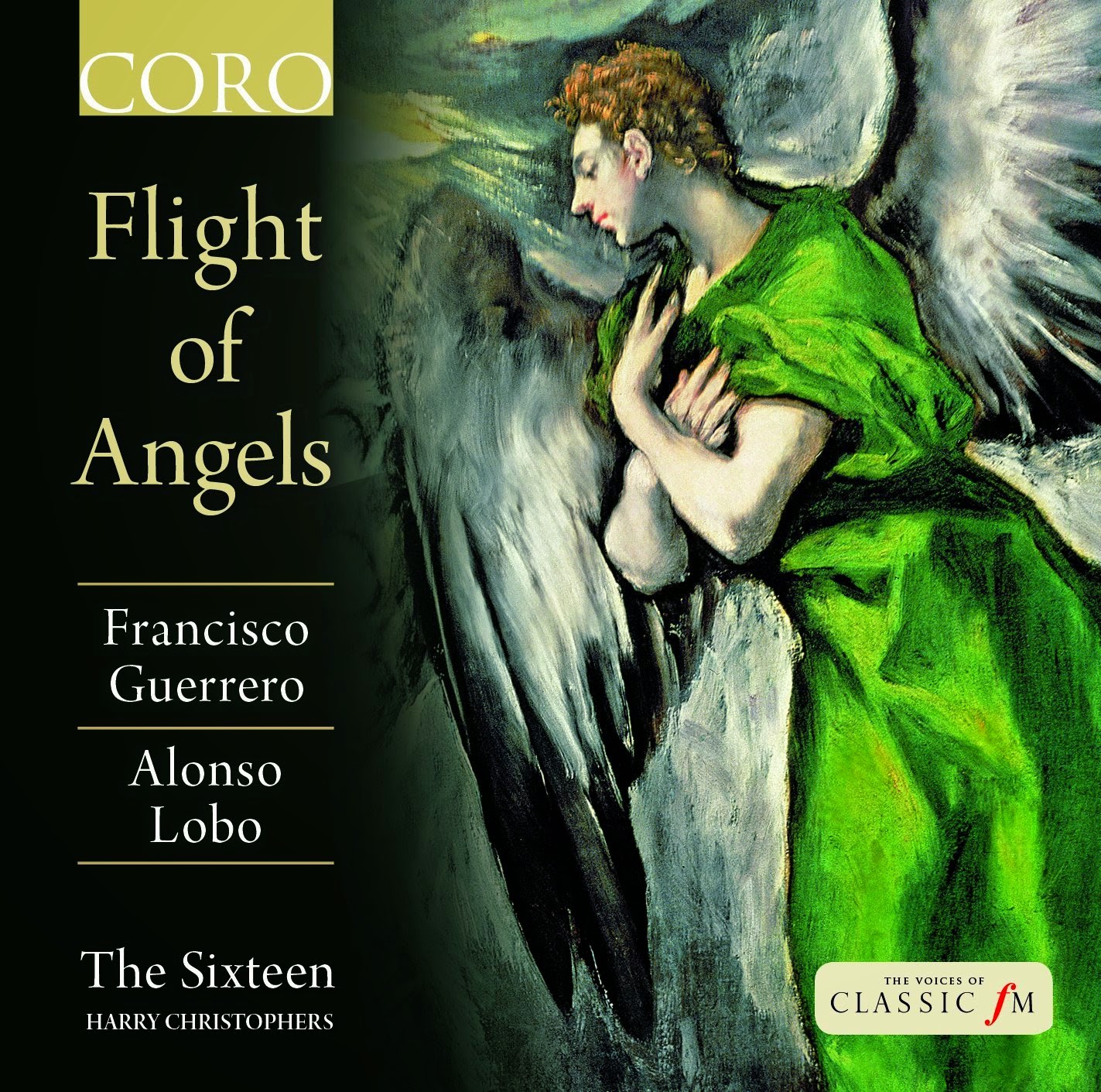 Flight of Angels - The Sixteen