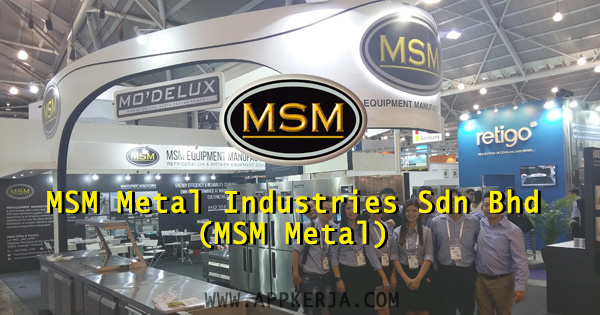 MSM Metal Industries Sdn Bhd