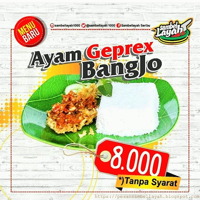 Ayam Geprek Bangjo, Menu Baru Dari Sambel Layah - sambellayah.com
