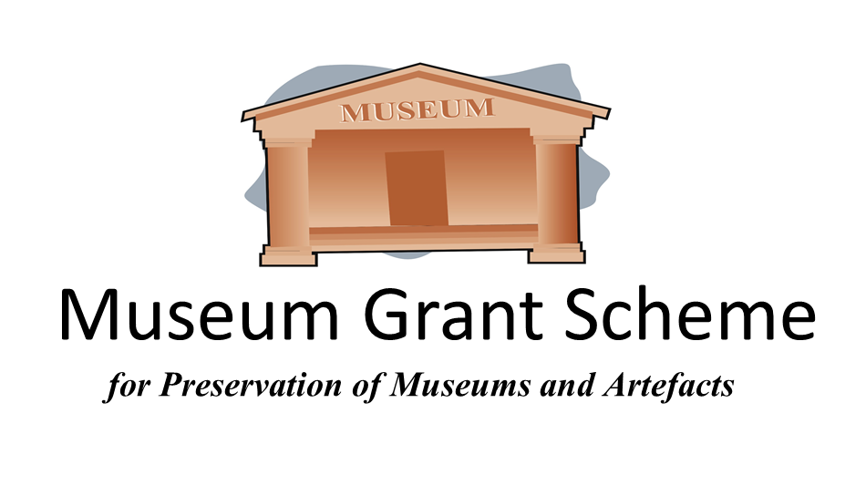 “Museum Grant Scheme” for Preservation of Museums and Artefacts IAS