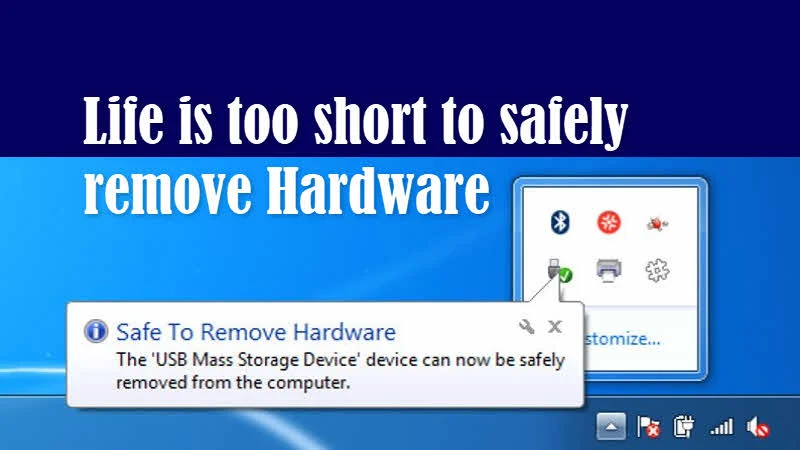 Say 'Good Bye' to Safely Remove Hardware option on Windows 10