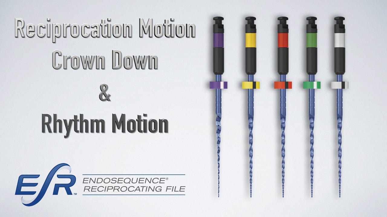 ENDODONTIC EndoSequence Reciprocating File (ESR) Dr. Nasseh