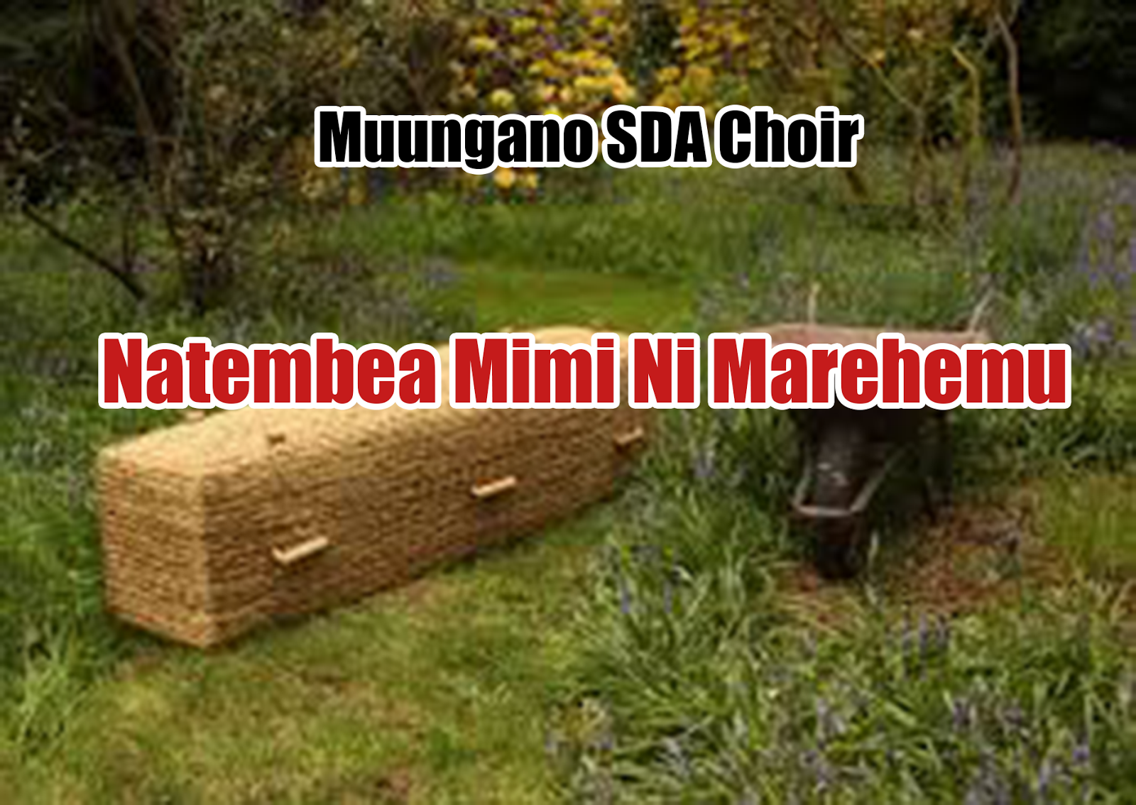 Muungano Sda Choir Natembea Mimi Ni Marehemu Gospel Tone Kalinae msanii 2017 played natembea mimi ni marehemu. muungano sda choir natembea mimi ni