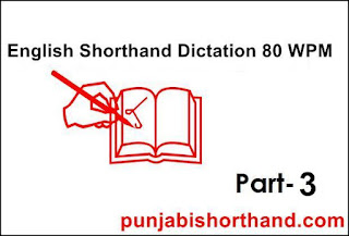 English-Shorthand-Dictation-80-WPM-Part 3