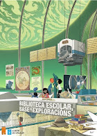 BIBLIOTECA ESCOLAR,BASE DE EXPLORACIÓNS